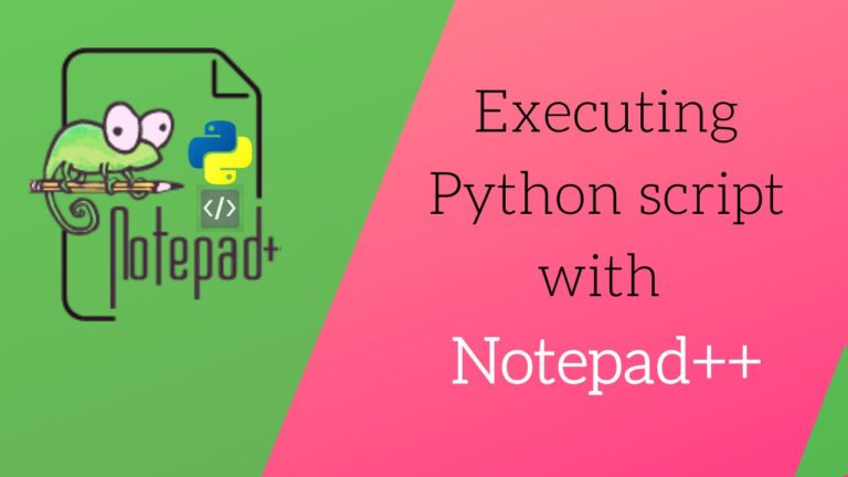 simple-and-easiest-way-to-execute-python-script-from-notepad-aipython