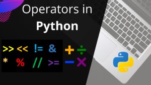 Python operators | Types of operators in python | aipython