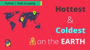 hottest_coldest_earth_python